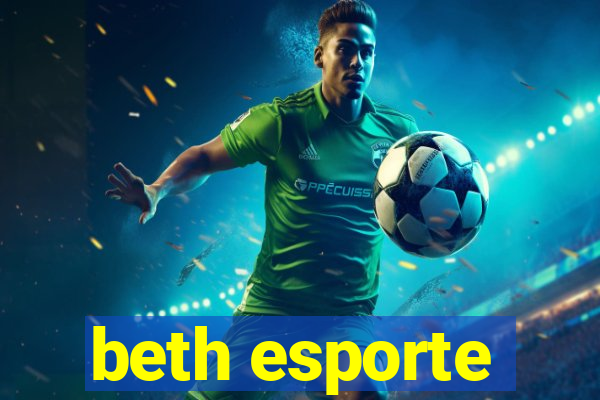 beth esporte